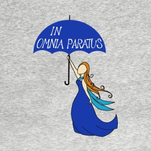 In Omnia Paratus, Ready for Anything T-Shirt